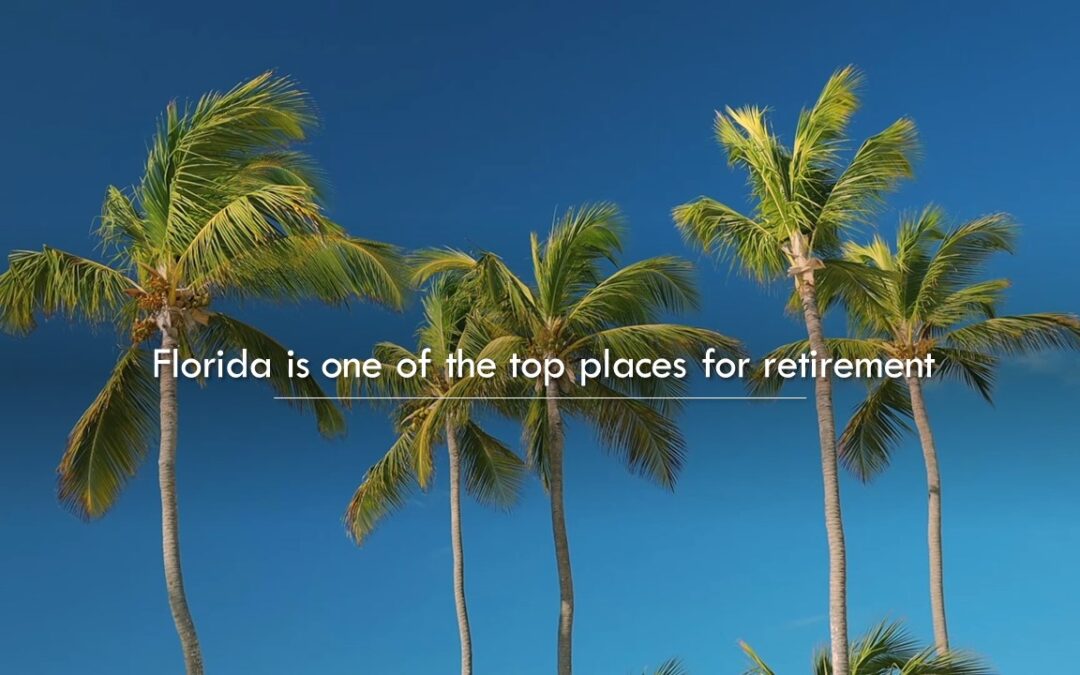 Florida is one of the Top Places for Retirement